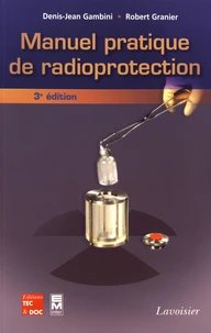 Manuel pratique de radioprotection