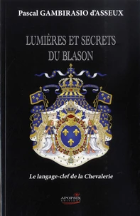Lumières et secrets du blason