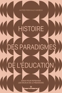 Histoire des paradigmes de l'éducation