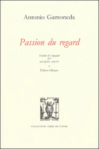 Passion du regard