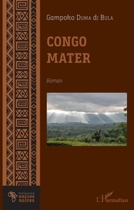 Gampoko Duma di Bula - Congo Mater.