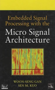 Embedded Signal Processing with the Micro Signal Architecture