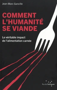 Comment l'humanité se viande