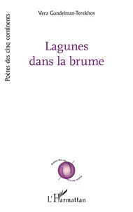 Lagunes dans la brume