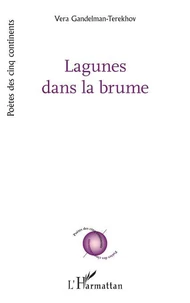 Lagunes dans la brume