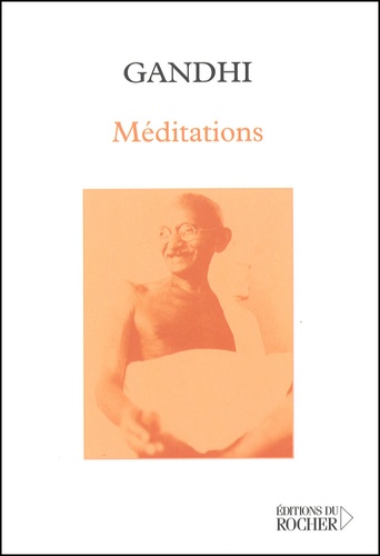  Gandhi - Méditations.