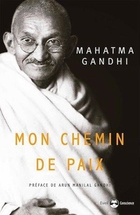  Gandhi - Mon chemin de paix.