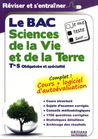 Je me teste sur le Bac Sciences de la Vie et de la Terre