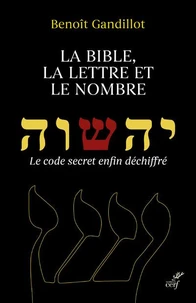 La bible, la lettre et le nombre