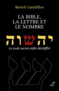 La bible, la lettre et le nombre