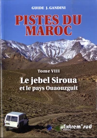 Pistes du Maroc à travers l'histoire
