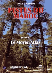 Pistes du Maroc à travers l'histoire
