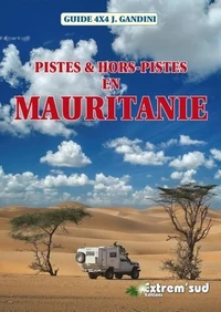 Pistes et hors pistes en Mauritanie