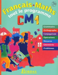 Francais-Maths Cm1. Tout Le Programme
