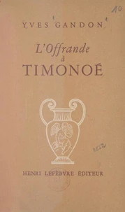 L'offrande à Timonoé