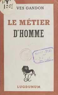 Le métier d'homme