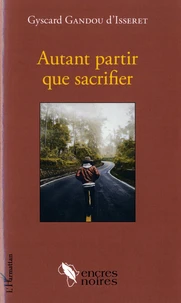 Autant partir que sacrifier