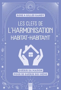 Les clefs de l'harmonisation habitat-habitant