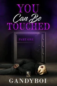 You Can Be Touched