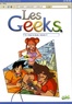  Gang - Les Geeks Tome 2 : Dans le doute, reboote !.