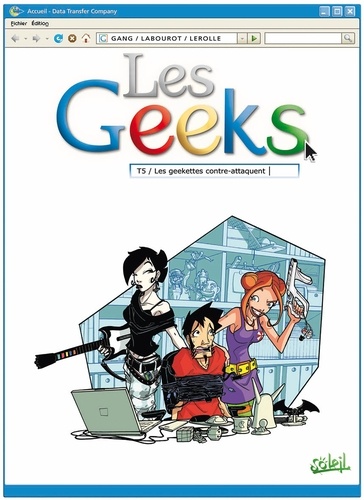 Les Geeks Tome 5 Les geekettes contre-attaquent - Occasion