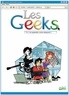  Gang et Thomas Labourot - Les Geeks Tome 5 : Les geekettes contre-attaquent.