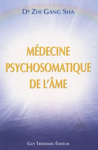 La médecine psychosomatique de l'âme