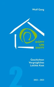 Dütt un Datt 2