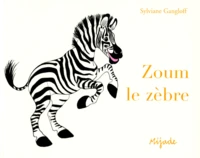 ZOUM LE ZEBRE