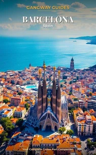 Gangway Guide: Barcelona, Spain
