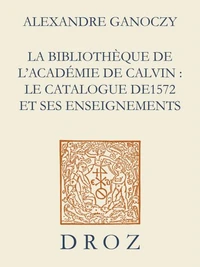 La Bibliothèque de l'Académie de Calvin