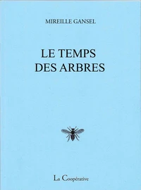 Le temps des arbres