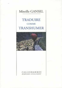 Traduire comme transhumer