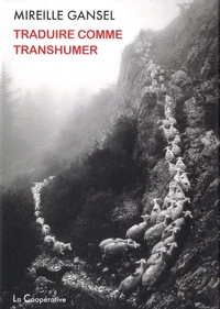 Traduire comme transhumer