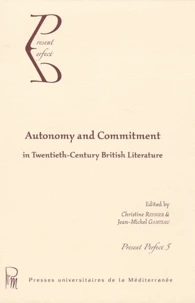 Autonomy and Commitment in Twentieth-Century British Literature