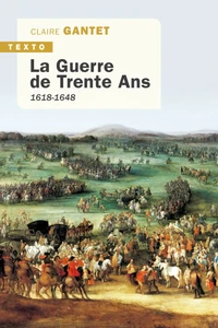 La guerre de trente ans