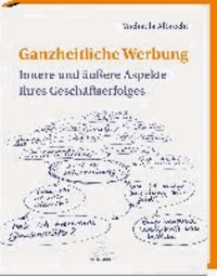 Ganzheitliche Werbung