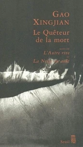 Le Quêteur de la mort suivi de L'Autre Rive et La Neige en août