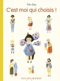 C'est moi qui choisis !