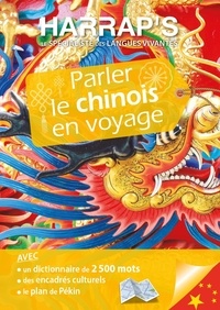 Gao Yongmei et Romain Kimmel - Parler le chinois en voyage. 1 Plan détachable