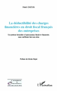 La déductibilité des charges financières en droit fiscal français des entreprises