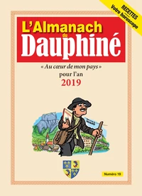 L'Almanach du Dauphiné N° 19 . Edition 2019