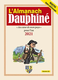 L'Almanach du Dauphiné N° 22 . Edition 2021
