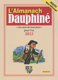 L'Almanach du Dauphiné N° 23 . Edition 2022