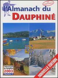 L'Almanach du Dauphiné N° 4 . Edition 2003