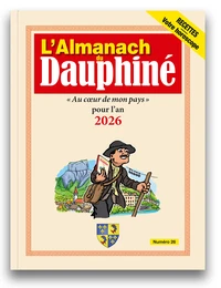 L'Almanach du Dauphiné . Edition 2026