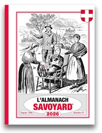 L'Almanach savoyard . Edition 2026