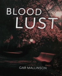  Gar Mallinson - Bloodlust.