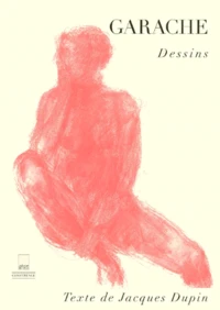 Claude Garache. Dessins