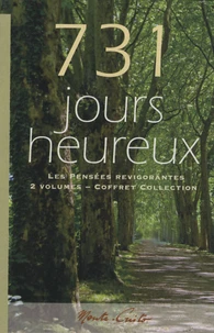 731 Jours heureux, Les Pensées revigorantes